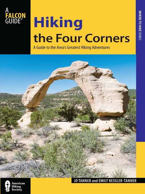 Title details for Hiking the Four Corners by JD Tanner - Available
